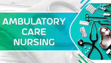 Peers Alley Media: Ambulatory Care Nursing
