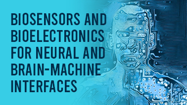 Peers Alley Media: Biosensors and Bioelectronics for Neural And Brain-Machine Interfaces
