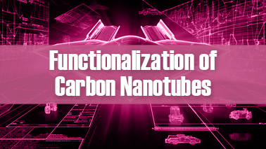 Peers Alley Media: Functionalization of Carbon Nanotubes