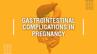 Peers Alley Media: Gastrointestinal Complications in Pregnancy