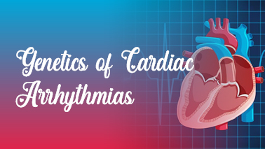 Peers Alley Media: Genetics of Cardiac Arrhythmias