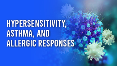 Peers Alley Media: Hypersensitivity, Asthma, and Allergic Responses