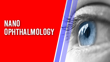 Peers Alley Media: Nano Ophthalmology