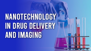 Peers Alley Media: Nanotechnology in Drug Delivery and Imaging