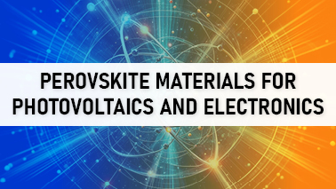 Peers Alley Media: Perovskite Materials for Photovoltaics and Electronics