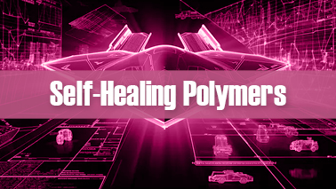 Peers Alley Media: Self-Healing Polymers